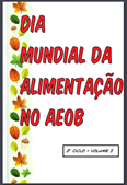 Comemoração do Dia Mundial da Alimentação no AEOB